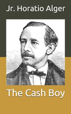 The Cash Boy B086FTVB7T Book Cover