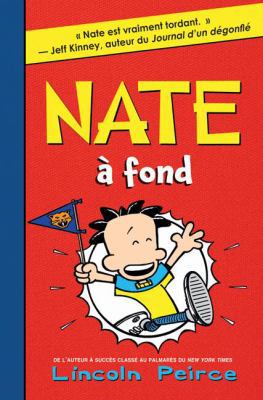 Nate: N° 4 - Nate À Fond [French] 1443111279 Book Cover