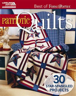 Best of Fons & Porter: Patriotic Quilts 1609003497 Book Cover