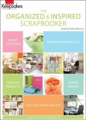 The Organized & Inspired Scrapbooker 1609000870 Book Cover