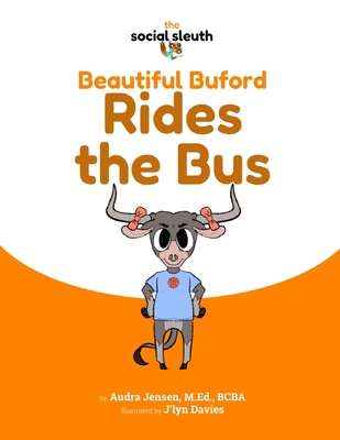 Beautiful Buford Rides the Bus B0BHN9D7YC Book Cover