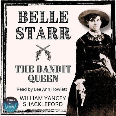 Belle Starr--The Bandit Queen B0DL2JJF3B Book Cover