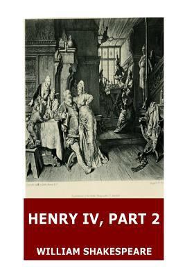 Henry IV, Part 2 1545572232 Book Cover