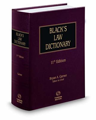 Black's Law Dictionary 11th Edition, Hardcover 1539229750 Book Cover