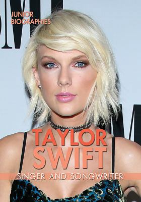 Taylor Swift: Singer and Songwriter 0766090574 Book Cover