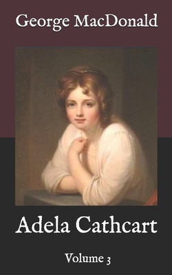 Adela Cathcart: Volume 3 B08PJPQKYP Book Cover