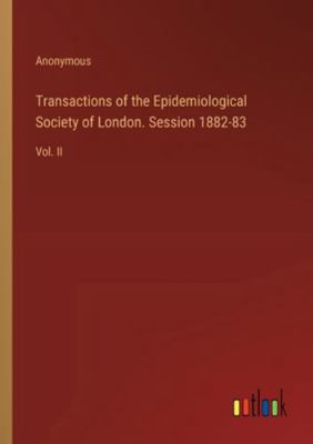 Transactions of the Epidemiological Society of ... 3385340977 Book Cover