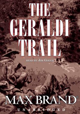 The Geraldi Trail Lib/E 078618647X Book Cover