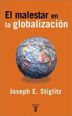 Malestar en la Globalizacion [Spanish] 9505117892 Book Cover