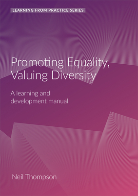 Promoting Equality, Valuing Diversity: A Learni... 1912755432 Book Cover