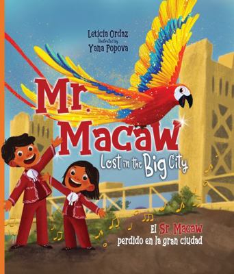 Mr. Macaw Lost in the Big City (English and Spa... 1956617000 Book Cover