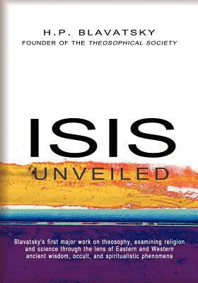 Isis Unveiled 1463745486 Book Cover