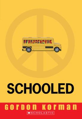 Schooled 0545098114 Book Cover