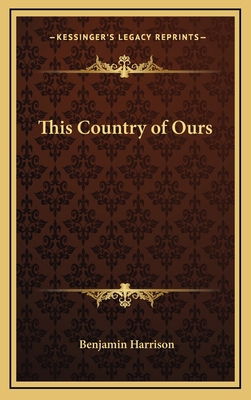 This Country of Ours 1163471844 Book Cover