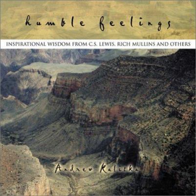 Humble Feelings: Inspirational Wisdom from C.S.... 157921374X Book Cover