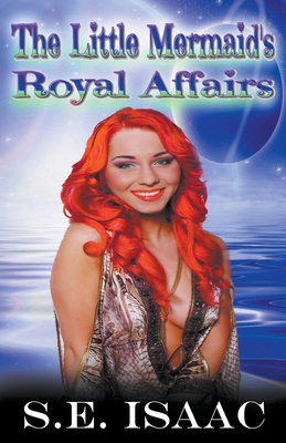 The Little Mermaid's Royal Affairs B09JDY8F8Z Book Cover