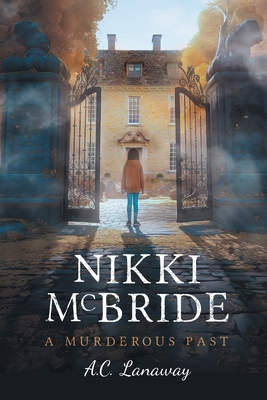 Nikki McBride: A Murderous Past 103830377X Book Cover