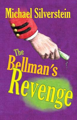 The Bellman's Revenge 1480105732 Book Cover