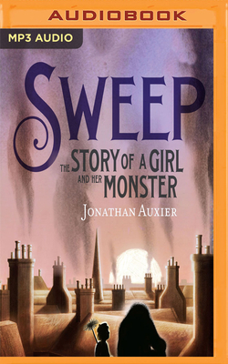 Sweep: The Story of a Girl and Her Monster 1721390278 Book Cover