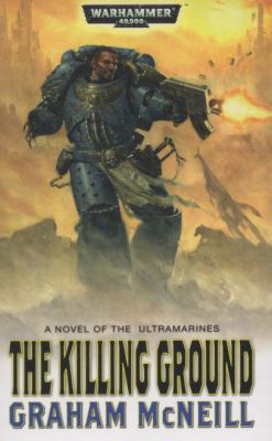 The Killing Ground (Ultramarines) 1844167240 Book Cover