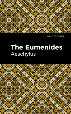 The Eumenidies 151327032X Book Cover