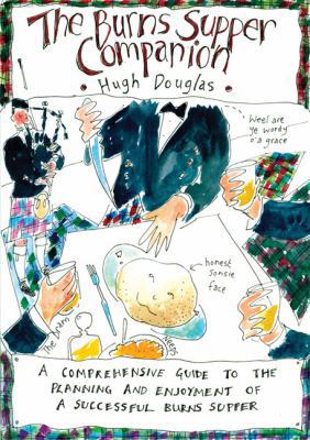 The Burns Supper Companion. by Hugh Douglas 0907526748 Book Cover
