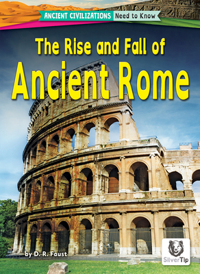 The Rise and Fall of Ancient Rome B0CVJRKDZN Book Cover