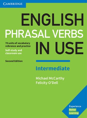 English Phrasal Verbs in Use Intermediate Book ... 1316628159 Book Cover