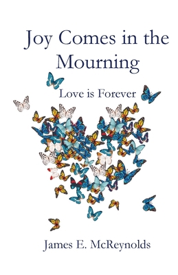 Joy Comes in the Mourning 1951472373 Book Cover