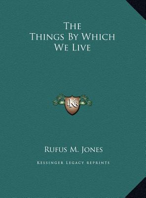The Things By Which We Live 1169488196 Book Cover