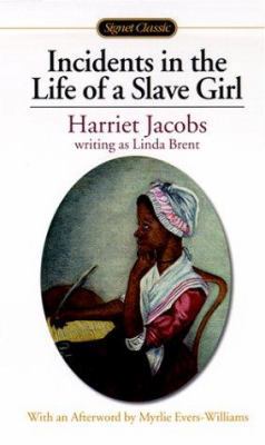 Incidents in the Life of a Slave Girl 0451527526 Book Cover