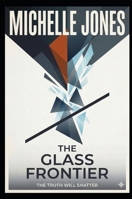 The Glass Frontier B0GYFXJMGT Book Cover