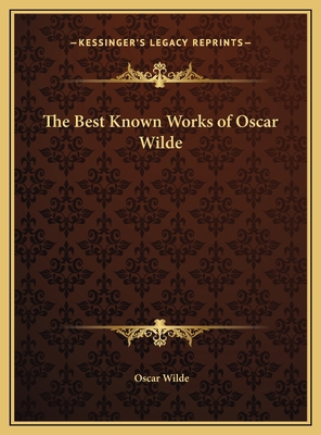 The Best Known Works of Oscar Wilde 1169785522 Book Cover