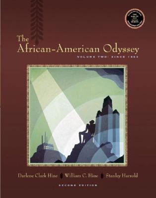 The African-American Odyssey: Volume II, Since ... 0130977950 Book Cover