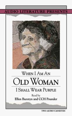 When I Am an Old Woman I Shall Wear Purple 0944993990 Book Cover