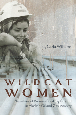 Wildcat Women: Narratives of Women Breaking Gro... 1602233543 Book Cover