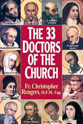 The Thirty Three Doctors of the Church 0895554402 Book Cover