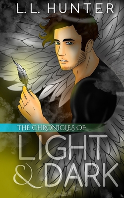 The Chronicles of Light and Dark 1519544049 Book Cover