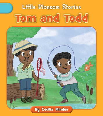 Tom and Todd 1668918927 Book Cover