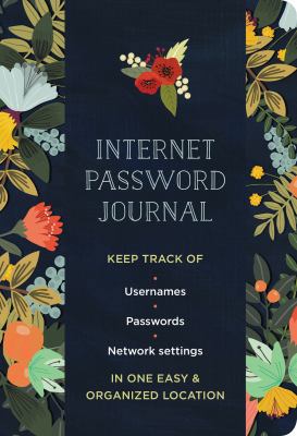 Internet Password Journal - Modern Floral 1631063847 Book Cover