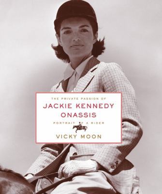 The Private Passion of Jackie Kennedy Onassis: ... 0060524111 Book Cover