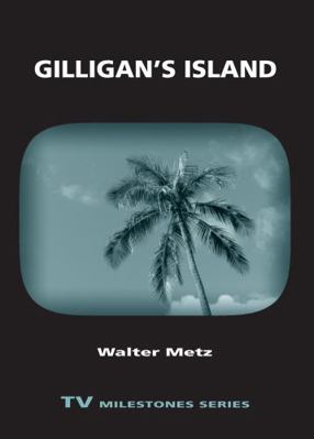 Gilligan's Island book by Walter Metz