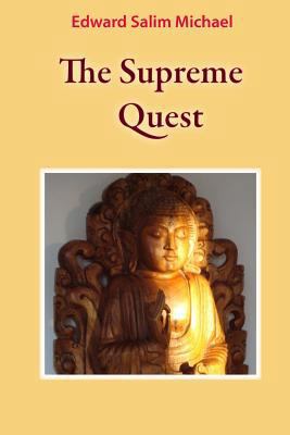 The Supreme Quest 1519413203 Book Cover