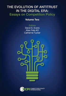 THE EVOLUTION OF ANTITRUST IN THE DIGITAL ERA -... 1950769666 Book Cover