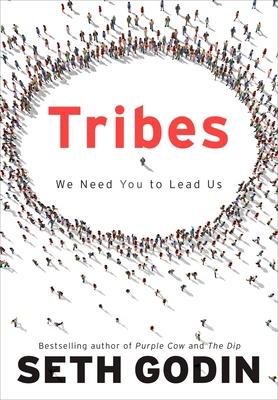 Tribes: We Need You to Lead Us B00KEBUR1M Book Cover