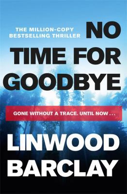 No Time For Goodbye 1409159841 Book Cover