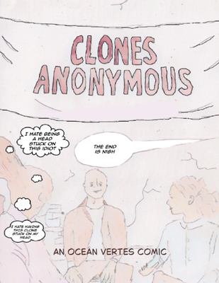 Clones Anonymous (A comic book) 1918153280 Book Cover