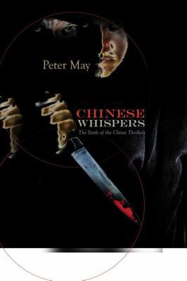 Chinese Whispers: A China Thriller 1590588258 Book Cover