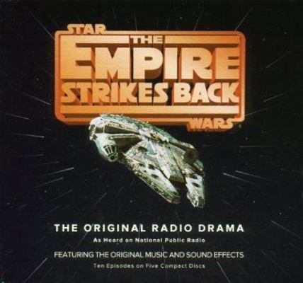 Empire Strikes Back: The Original Radio Drama 1565110072 Book Cover