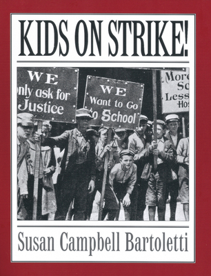 Kids on Strike! 0618369236 Book Cover